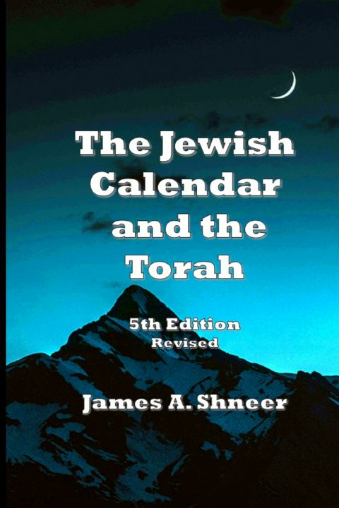 The Jewish Calendar and the Torah