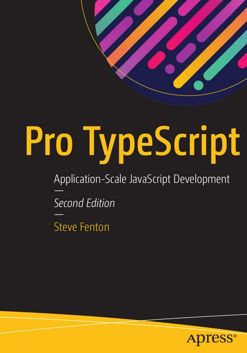 Pro TypeScript. Application-Scale JavaScript Development