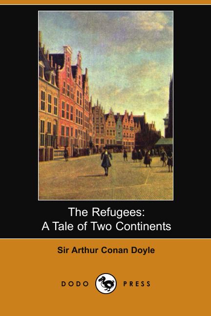 The Refugees. A Tale of Two Continents (Dodo Press)