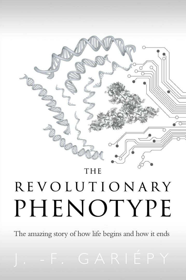 The Revolutionary Phenotype. Революционный фенотип: на англ. яз.
