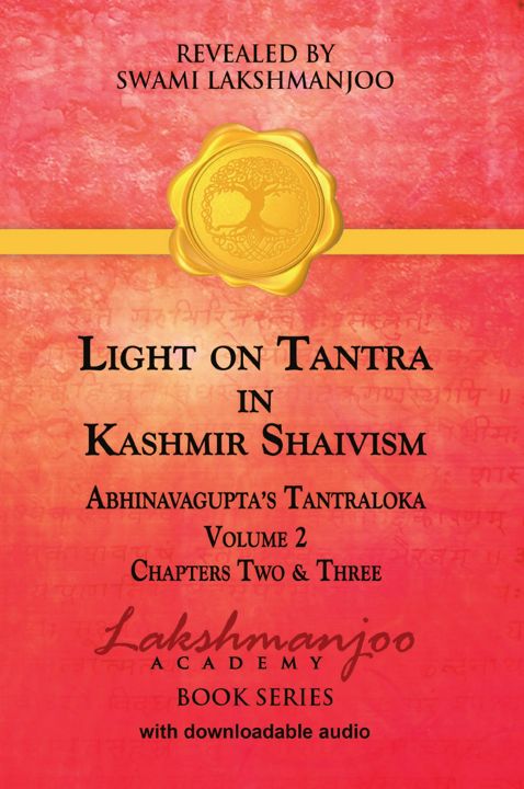 Light on Tantra in Kashmir Shaivism - Volume 2