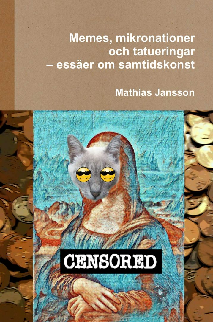 Memes, mikronationer och tatueringar - essäer om samtidskonst