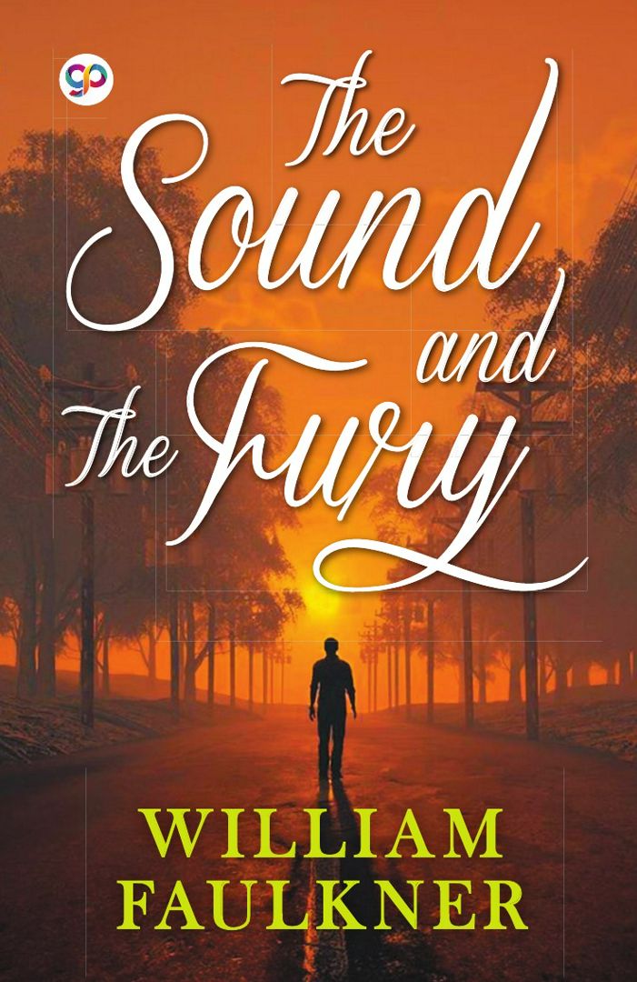 The Sound and the Fury