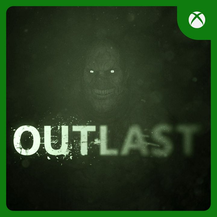 Outlast | Xbox One & Series X|S