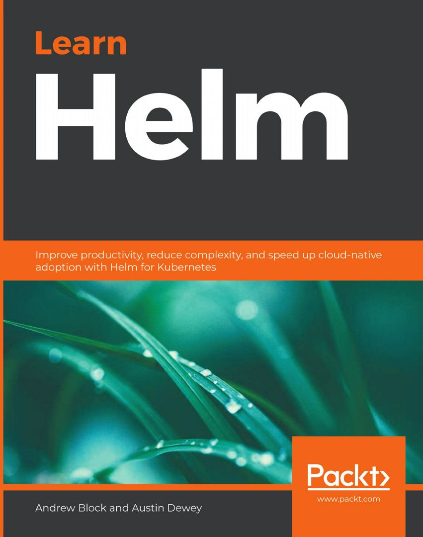 Learn Helm. Improve productivity, reduce complexity, and speed up cloud-native adoption with Helm...