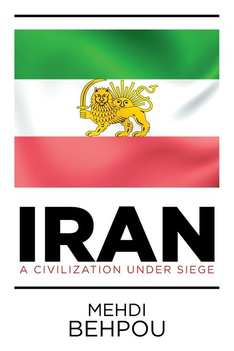 Iran. A Civilization Under Siege