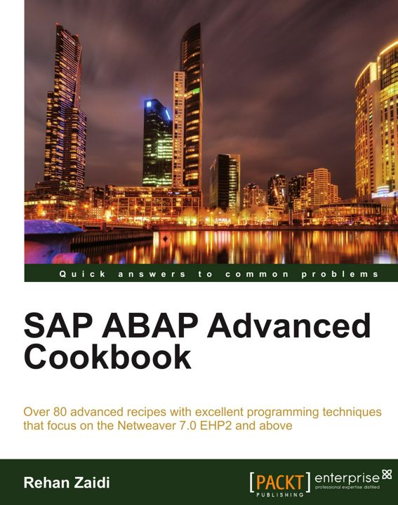 SAP ABAP Advanced Cookbook