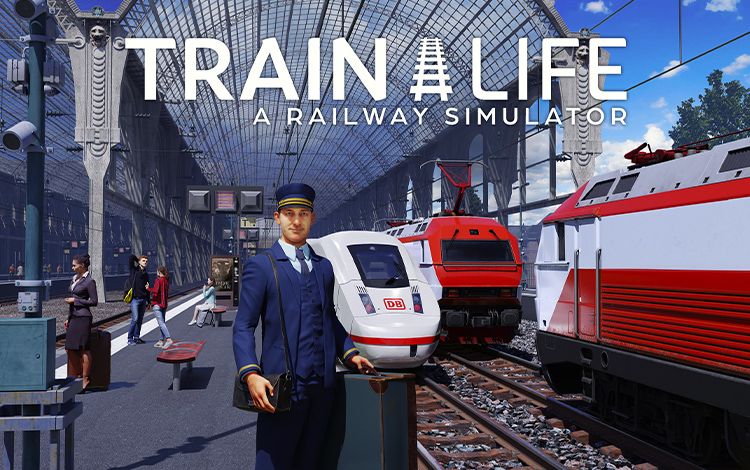 Train Life: A Railway Simulator