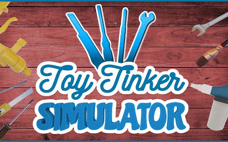 Toy Tinker Simulator