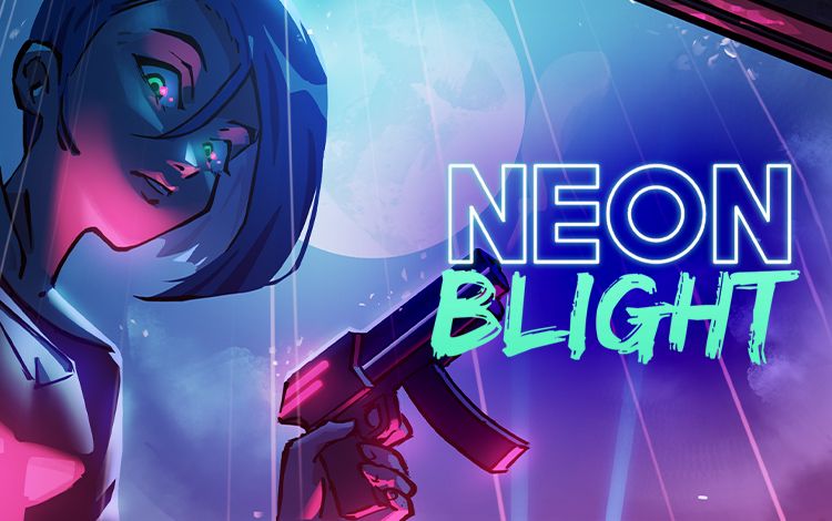 Neon Blight