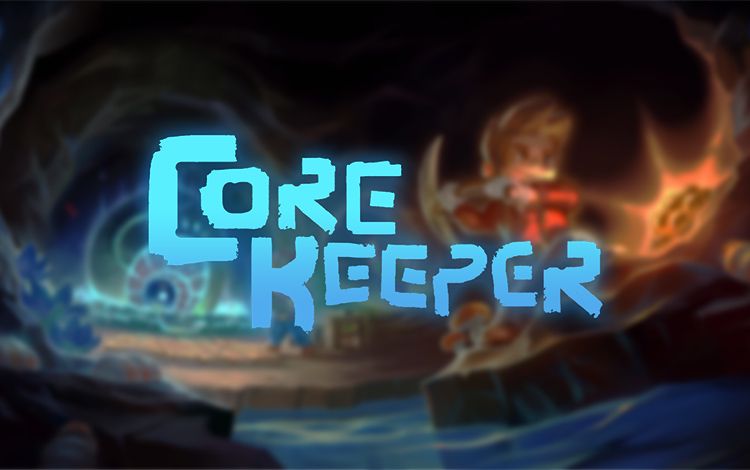 Core Keeper