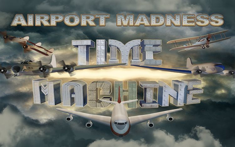 Airport Madness: Time Machine