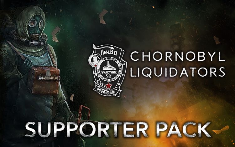 Chornobyl Liquidators - Supporter Pack