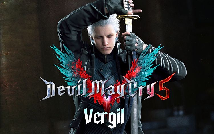 Devil May Cry 5 + Vergil