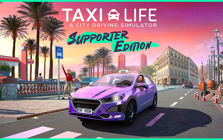 Taxi Life: A City Driving Simulator - Supporter Edition