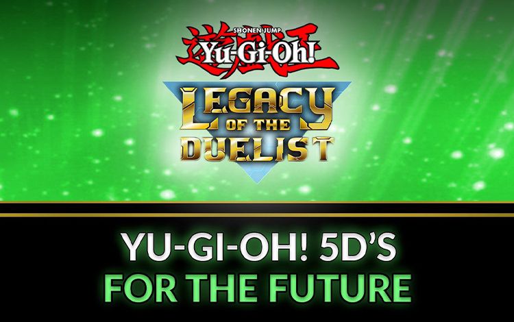 Yu-Gi-Oh! 5D’s For the Future