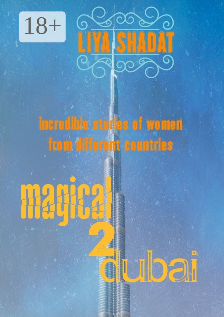 Magical Dubai  -  2