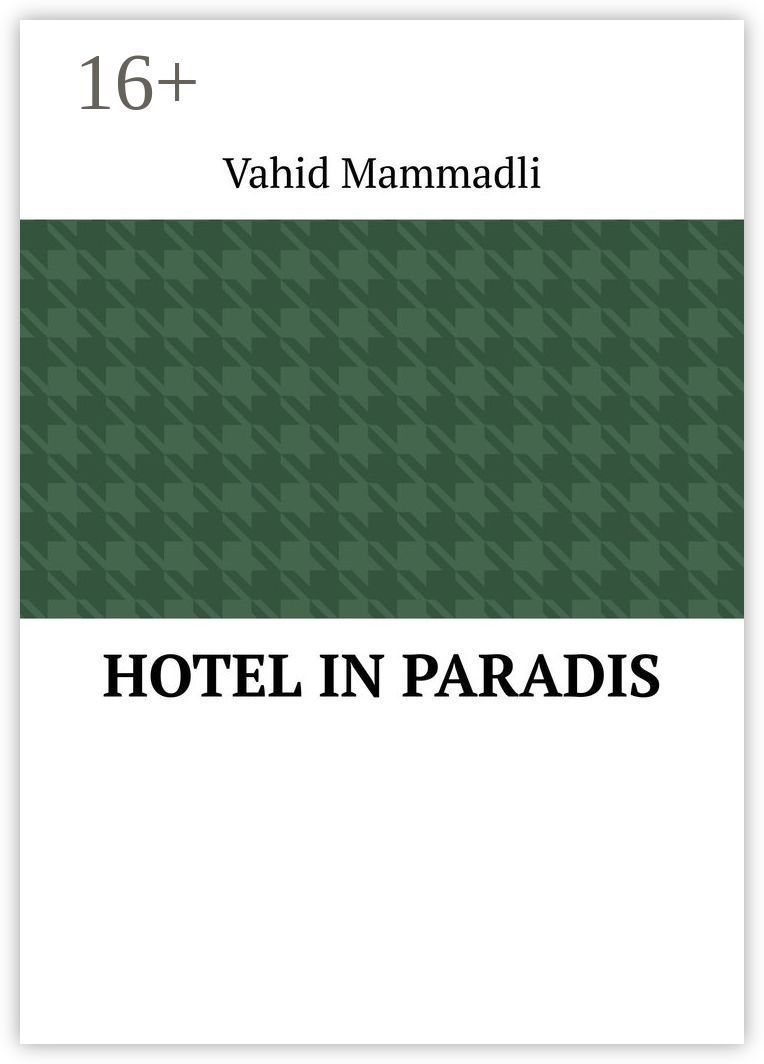 Hotel in paradis