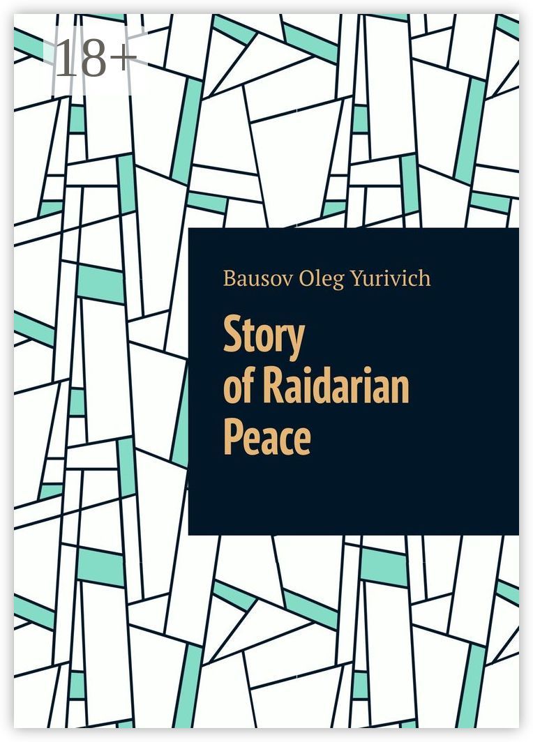 Story of Raidarian Peace