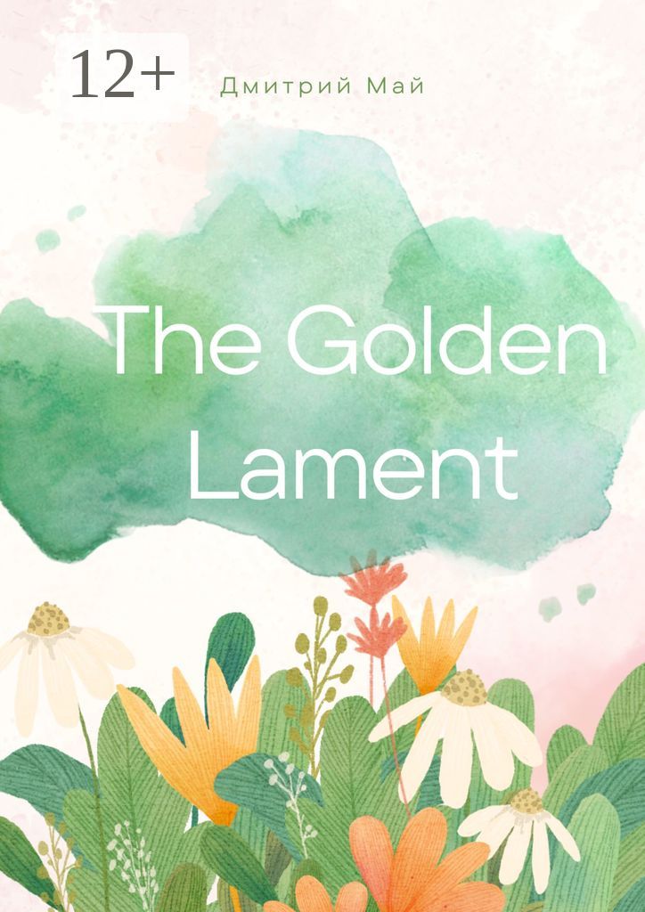 The Golden Lament