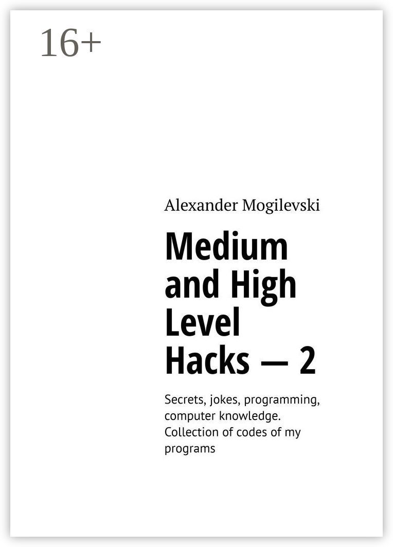 Medium and high level hacks - 2