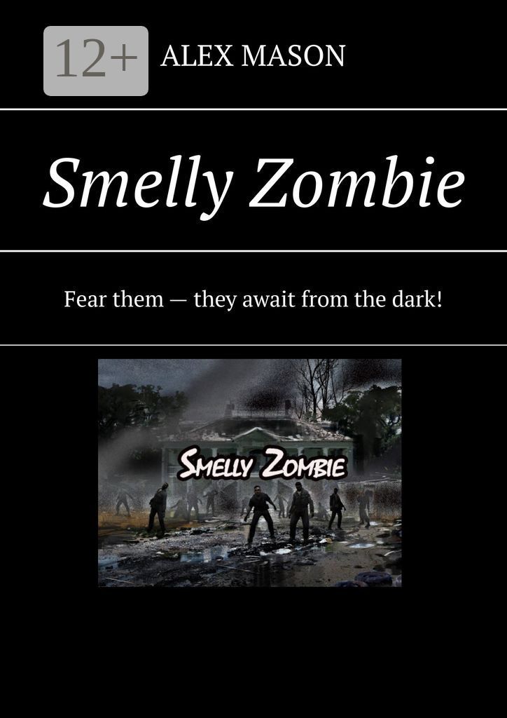Smelly Zombie