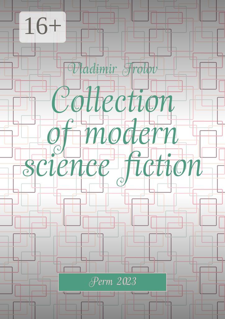 Collection of modern science fiction