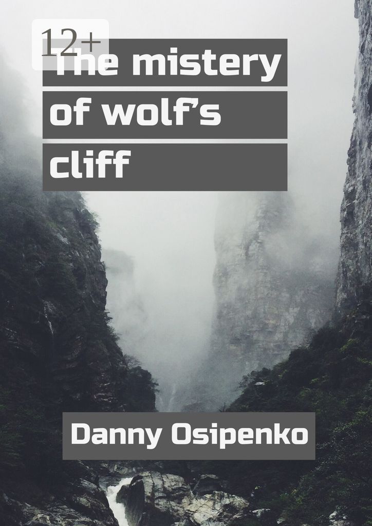 The mystery of wolf's cliff