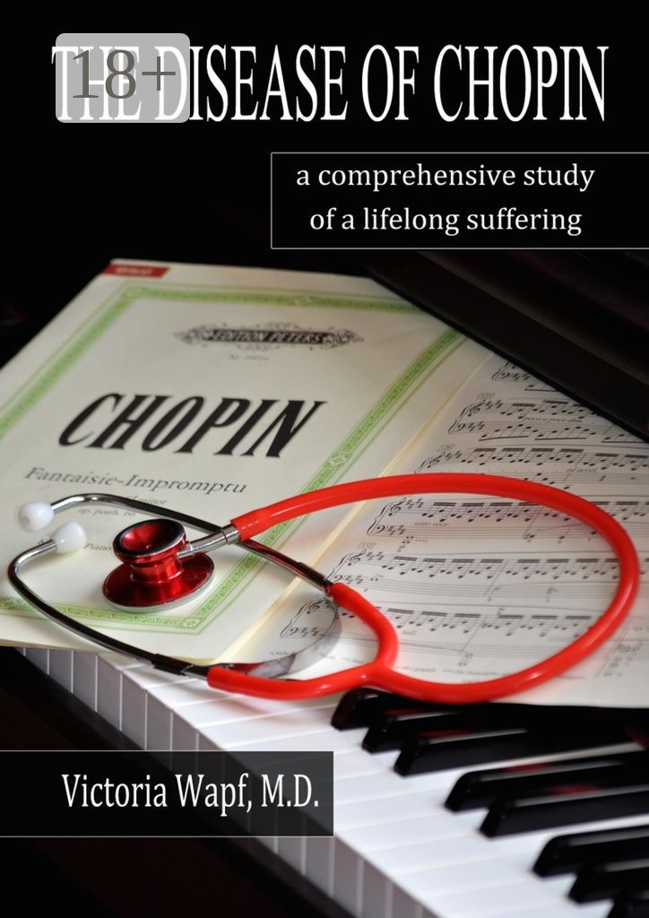 The Disease of Chopin