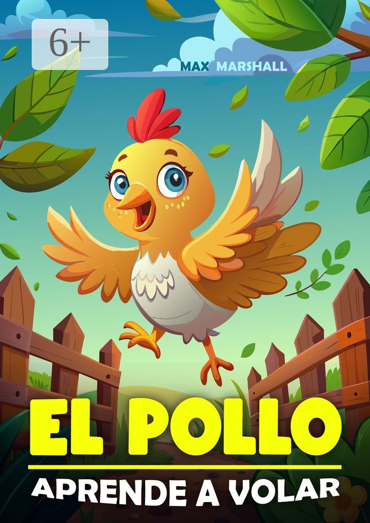 El Pollo Aprende a Volar