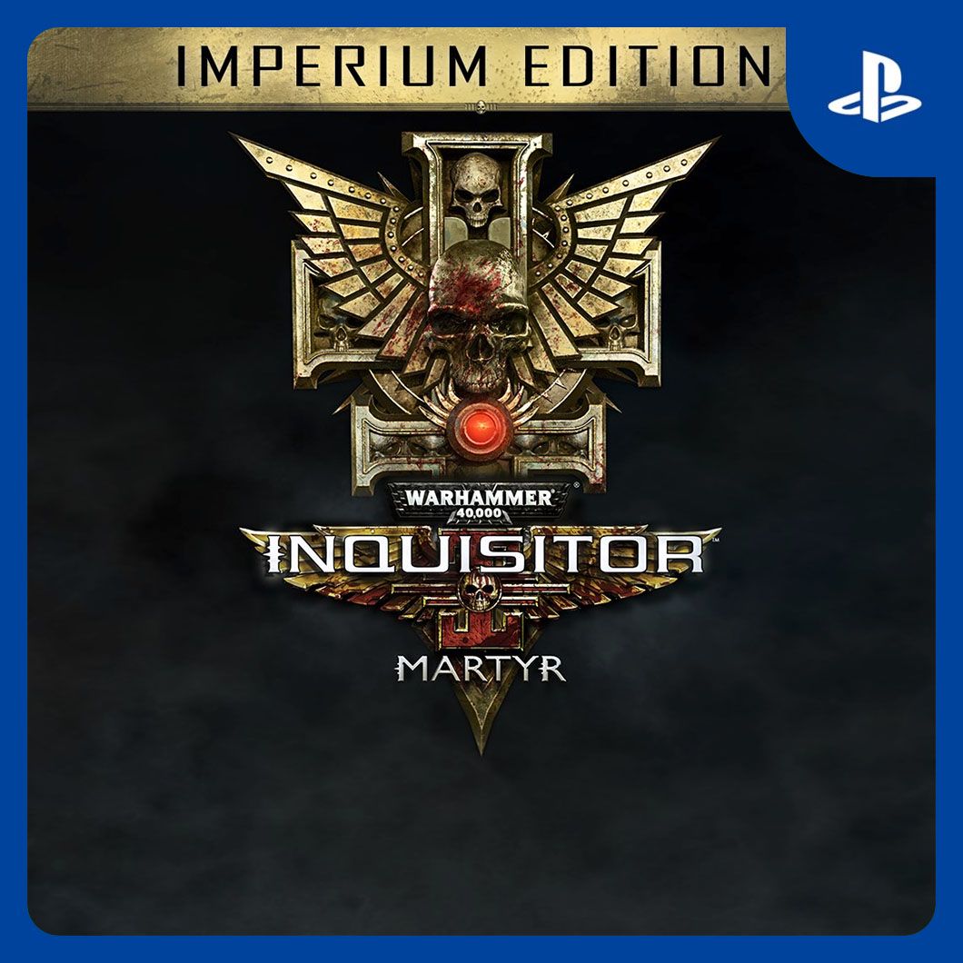 Warhammer 40,000: Inquisitor - Martyr - Imperium edition | PS4 & PS5