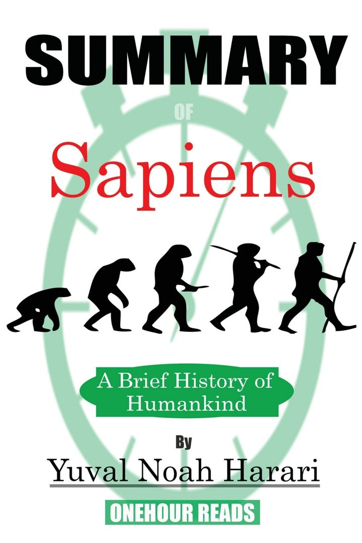 Summary of Sapiens. A Brief History of Humankind