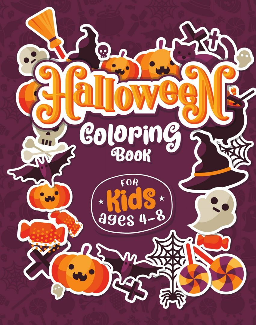 HALLOWEEN COLORING BOOKS FOR KIDS ages 4-8. Children Coloring and Activity Workbooks for Kids: Bo...