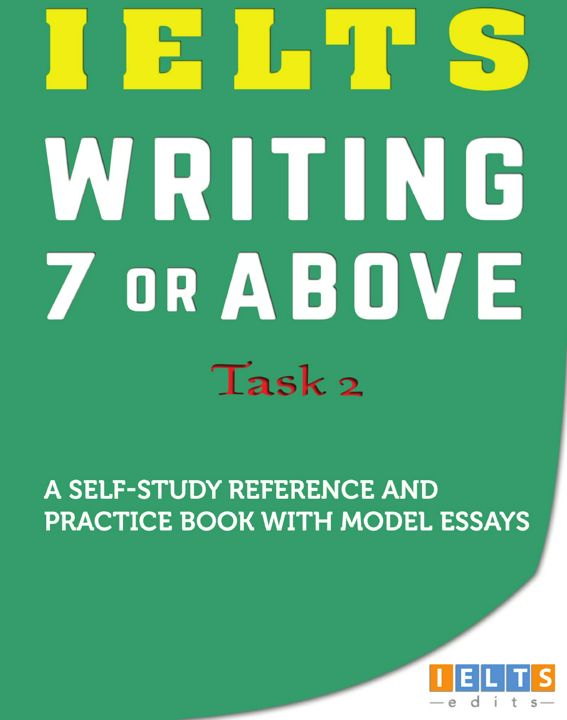 IELTS Task 2 Writing. IELTS Задание 2 Письмо: на англ. яз.