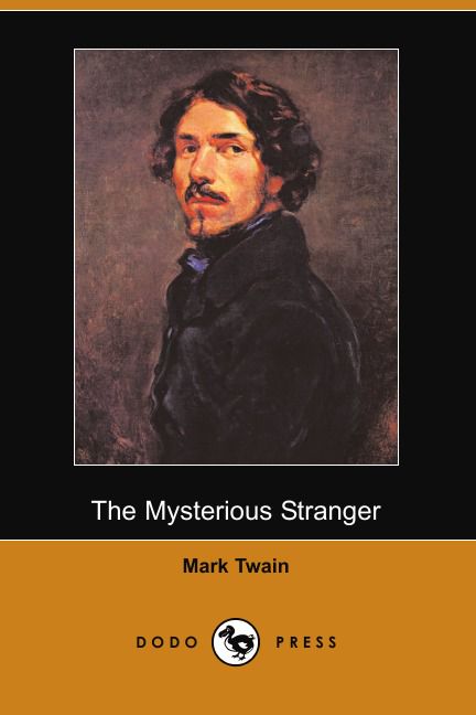 The Mysterious Stranger (Dodo Press)