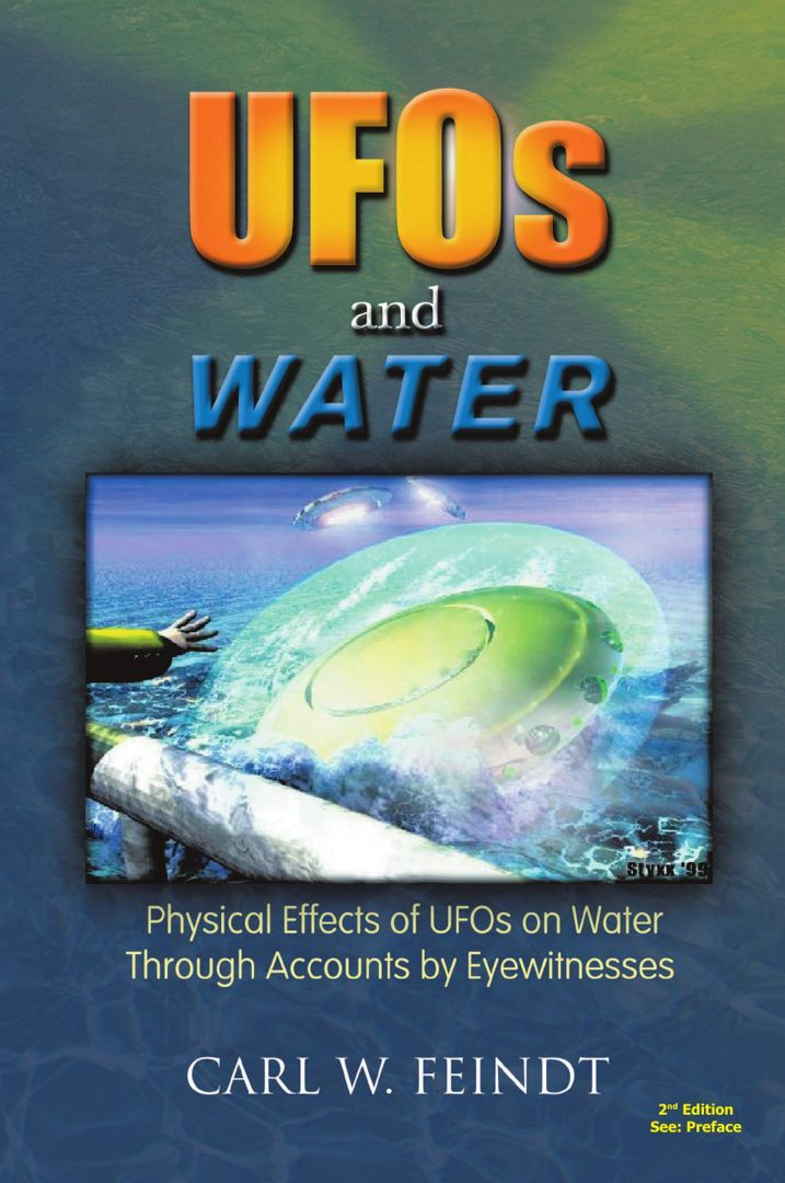 UFOs and Water. Physical Effects of UFOs on Water Through Accounts by Eyewitnesses