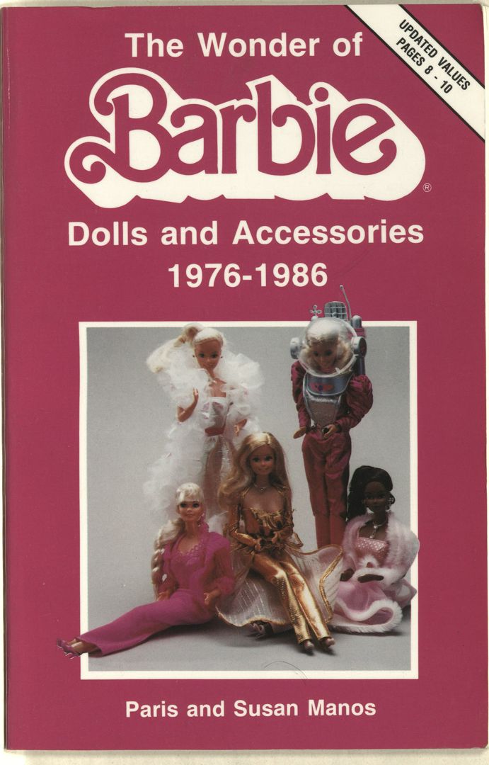 The Wonder of Barbie. Dolls and Accessories 1976 1986 Susan Manos Paris Manos Wildberries 291292