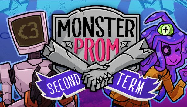 Monster Prom Second Term