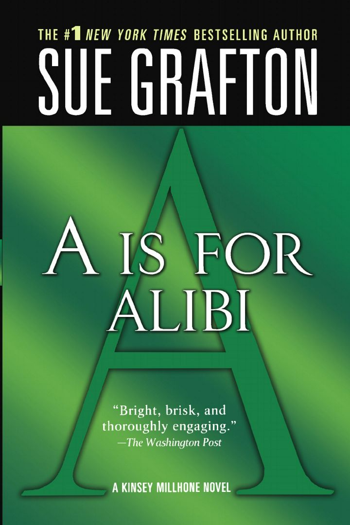 A is for Alibi. А это алиби: на англ. яз.