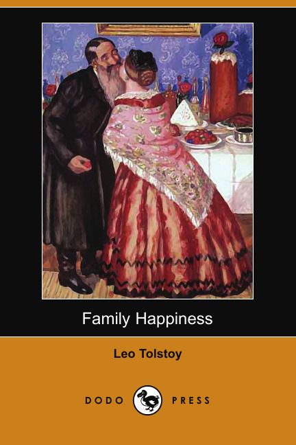 Family Happiness (Dodo Press)