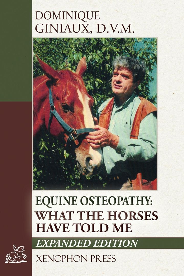 Equine Osteopathy. What the Horses Have Told Me