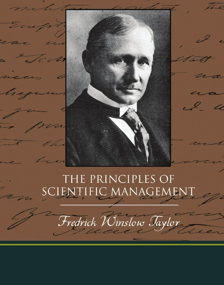 The Principles of Scientific Management