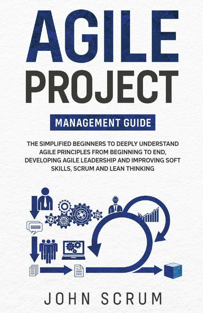 Agile Project Management Guide. Руководство по гибкому управлению проектами: на англ. яз.