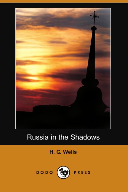 Russia in the Shadows (Dodo Press)