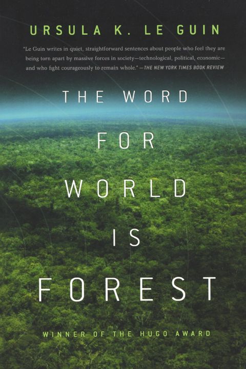 The Word for World Is Forest