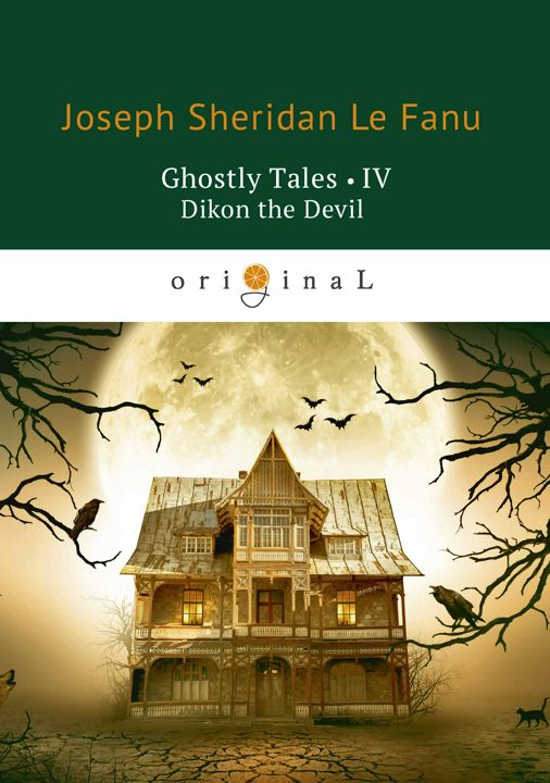 Ghostly Tales IV. Dikon the Devil