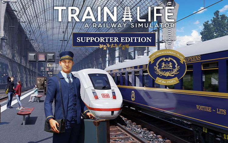 Train Life - Supporter Edition