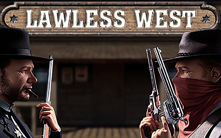 Lawless West