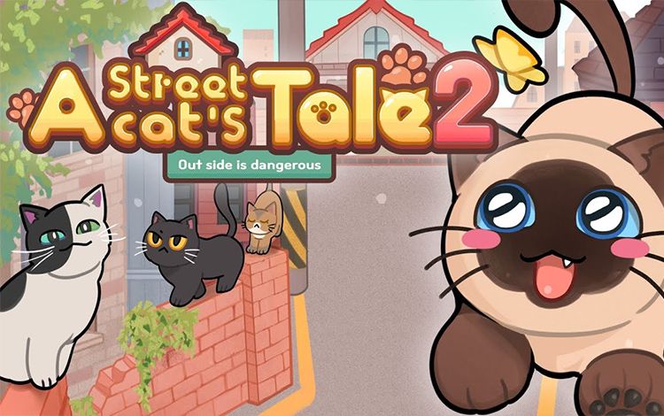 A Street Cat's Tale 2: Out side is dangerous