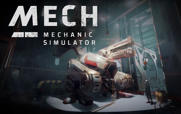 Mech Mechanic Simulator